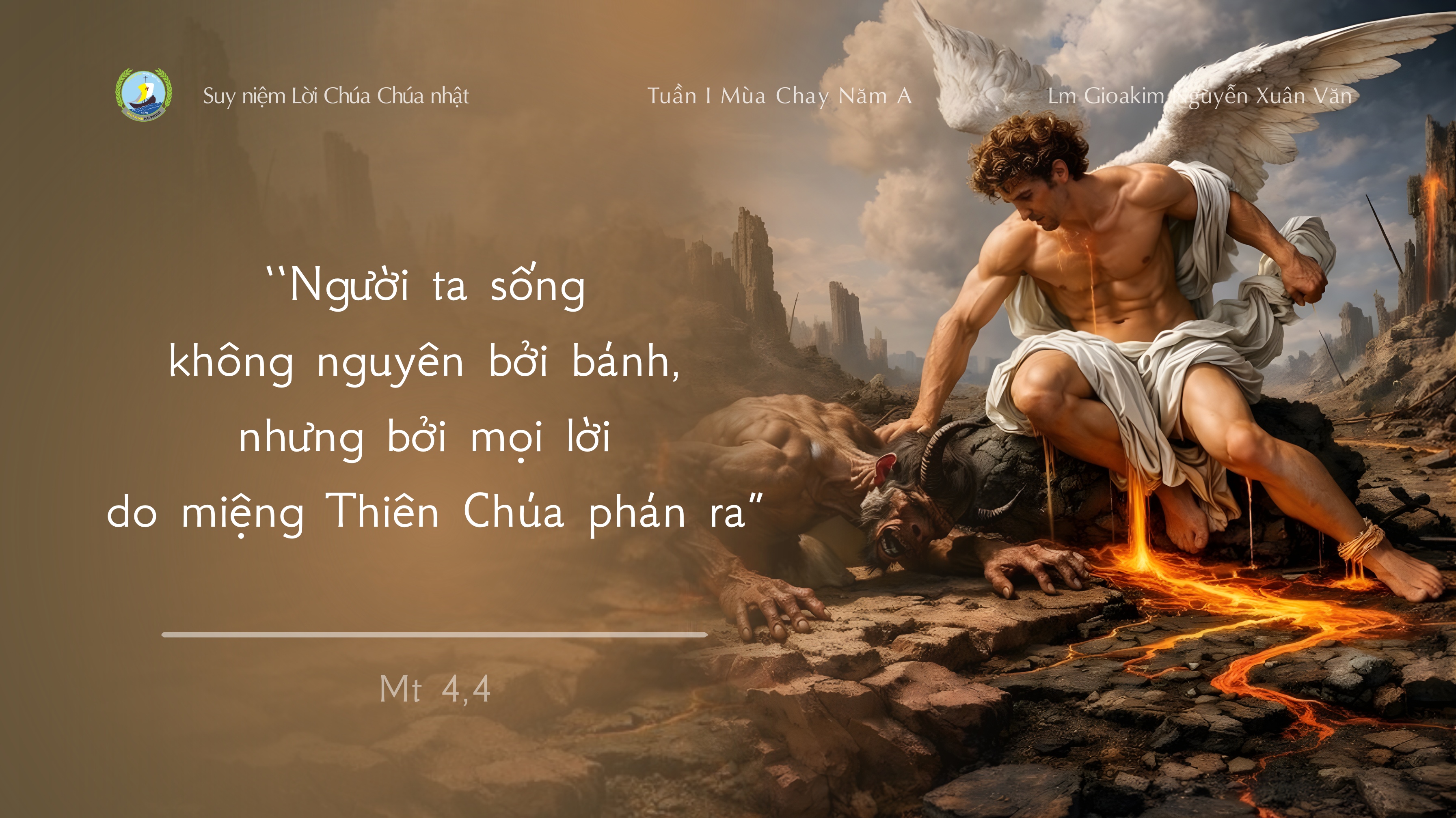 Chọn lựa để chiến thắng cám dỗ_Suy niệm Tin Mừng Chúa nhật I Mùa Chay Năm A